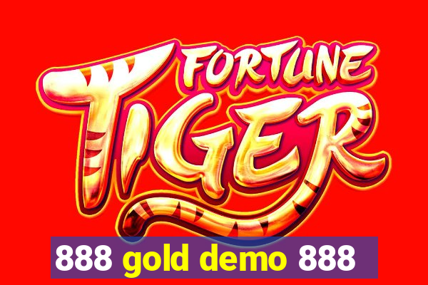 888 gold demo 888